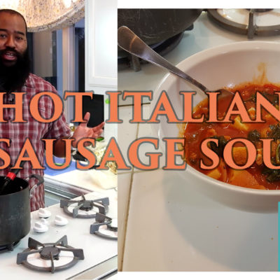 FOOD: Hot Italian Sausage Soup